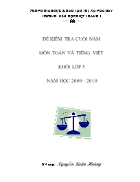 Đề kiểm tra cuối năm môn Toán và Tiếng Việt khối lớp 5 năm học 2009 – 2010